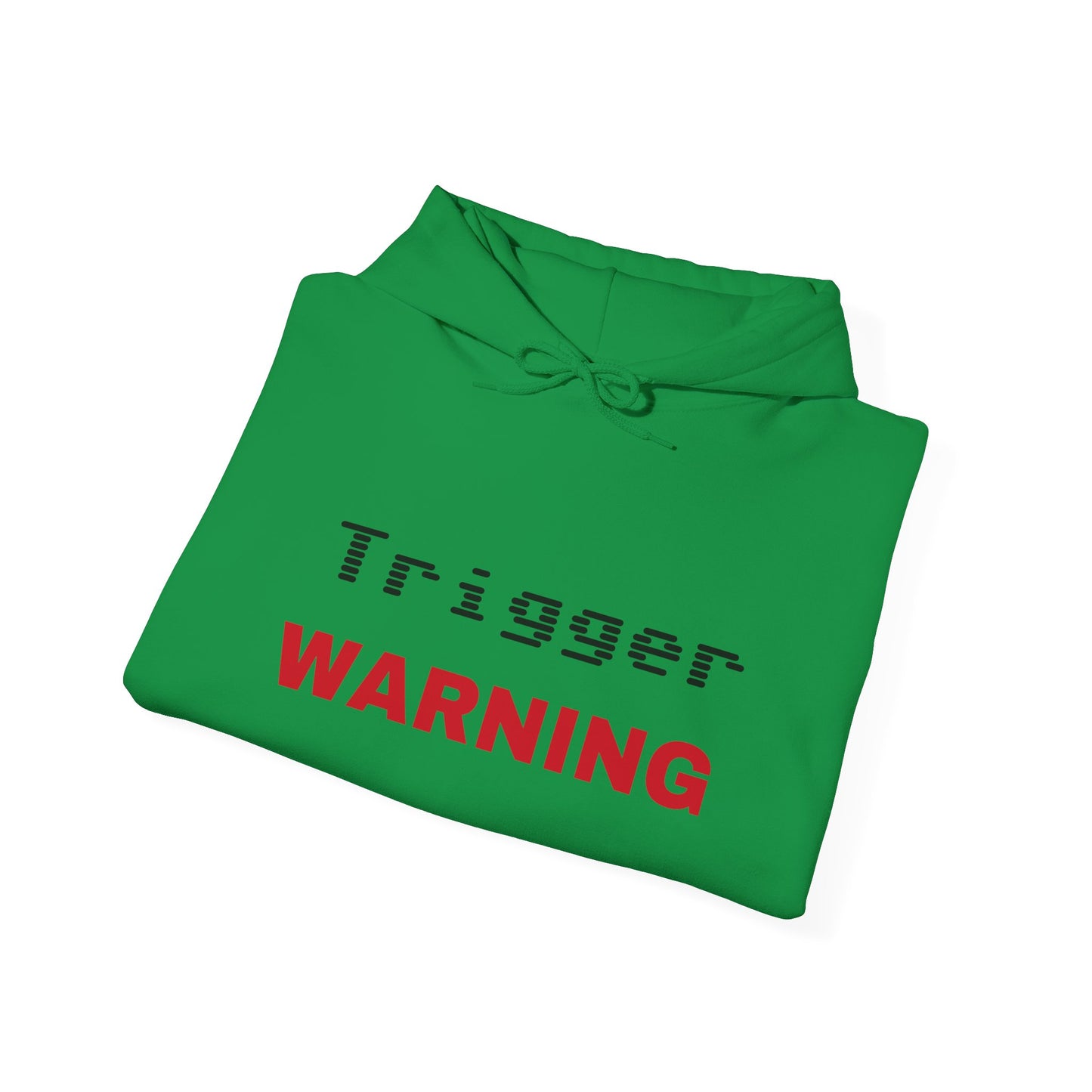 Trigger (Red) Warning Hooded Sweatshirt (Light Colors)