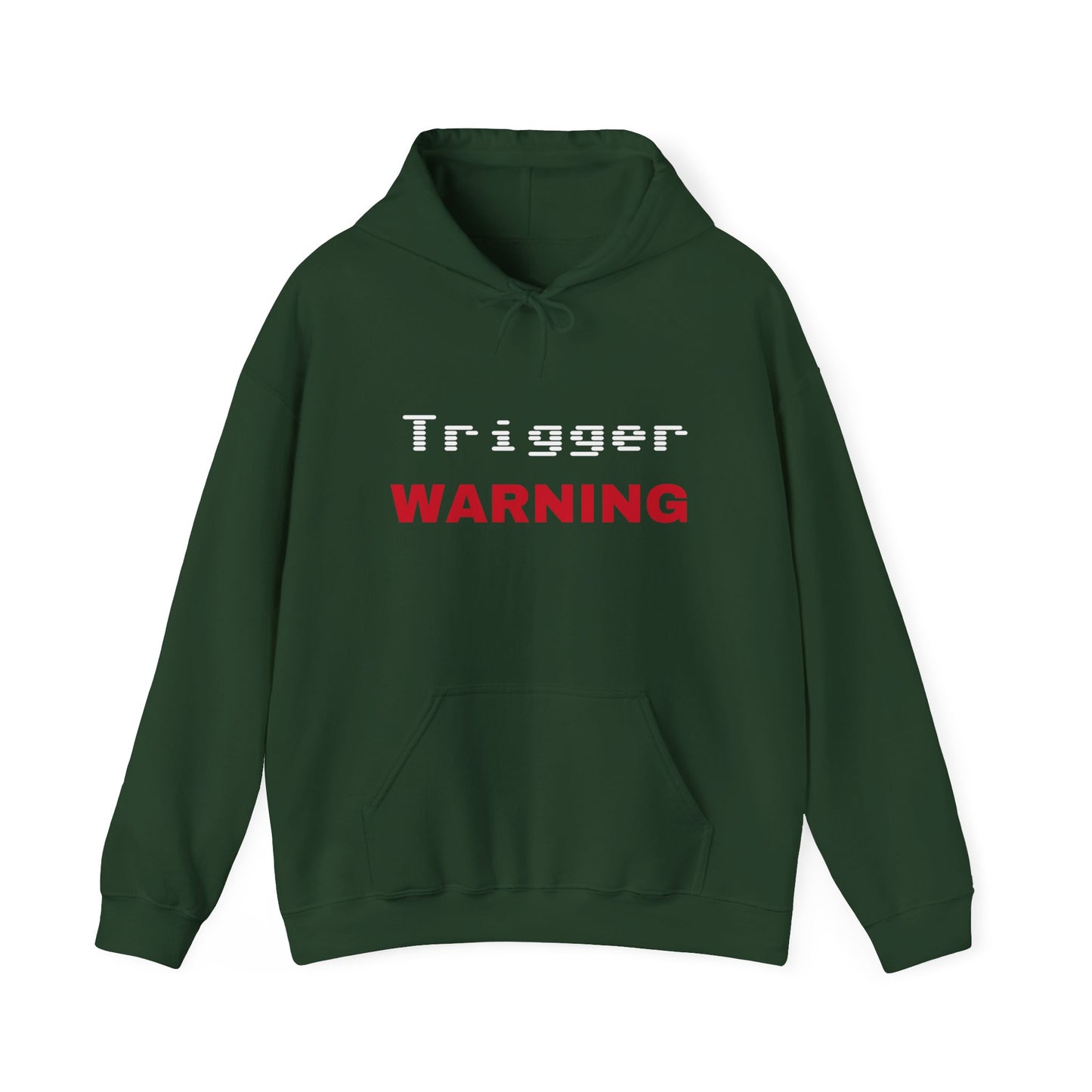 Trigger (Red) Warning Hooded Sweatshirt (Dark Colors)