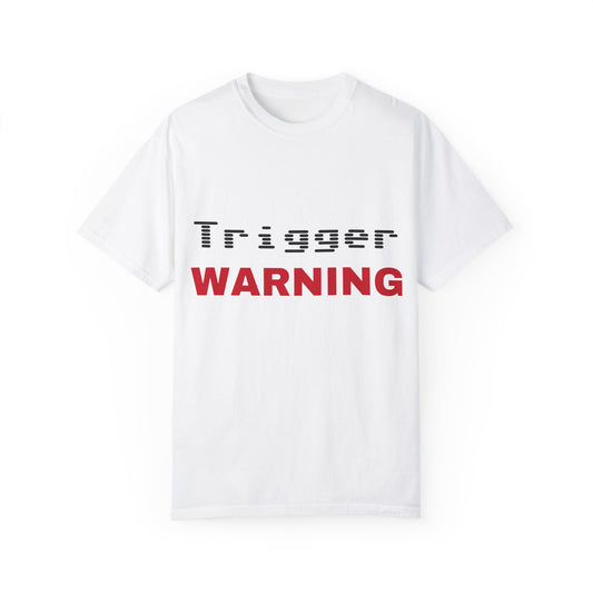 Trigger (Red) Warning Unisex T-shirt