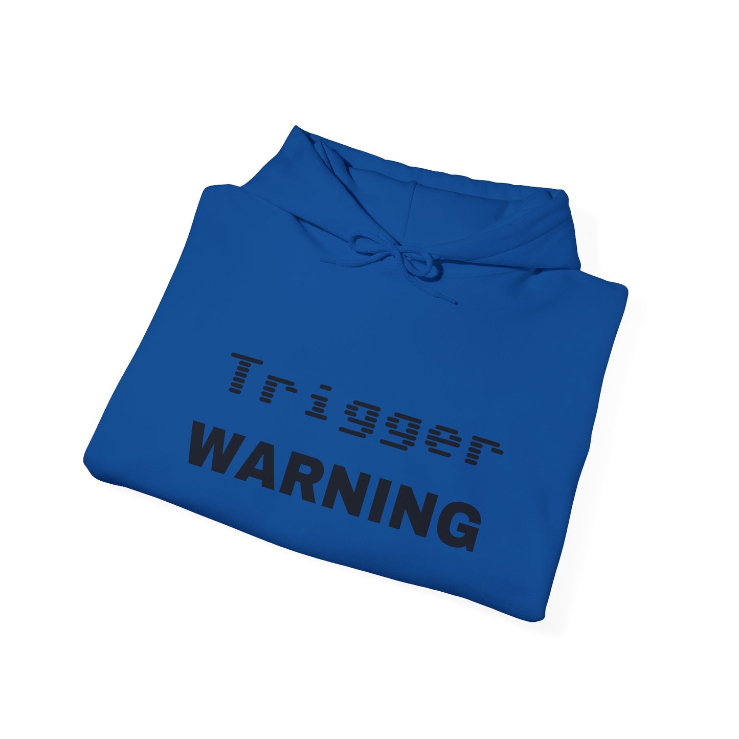 Trigger Warning Hooded Sweatshirt (Light Colors)