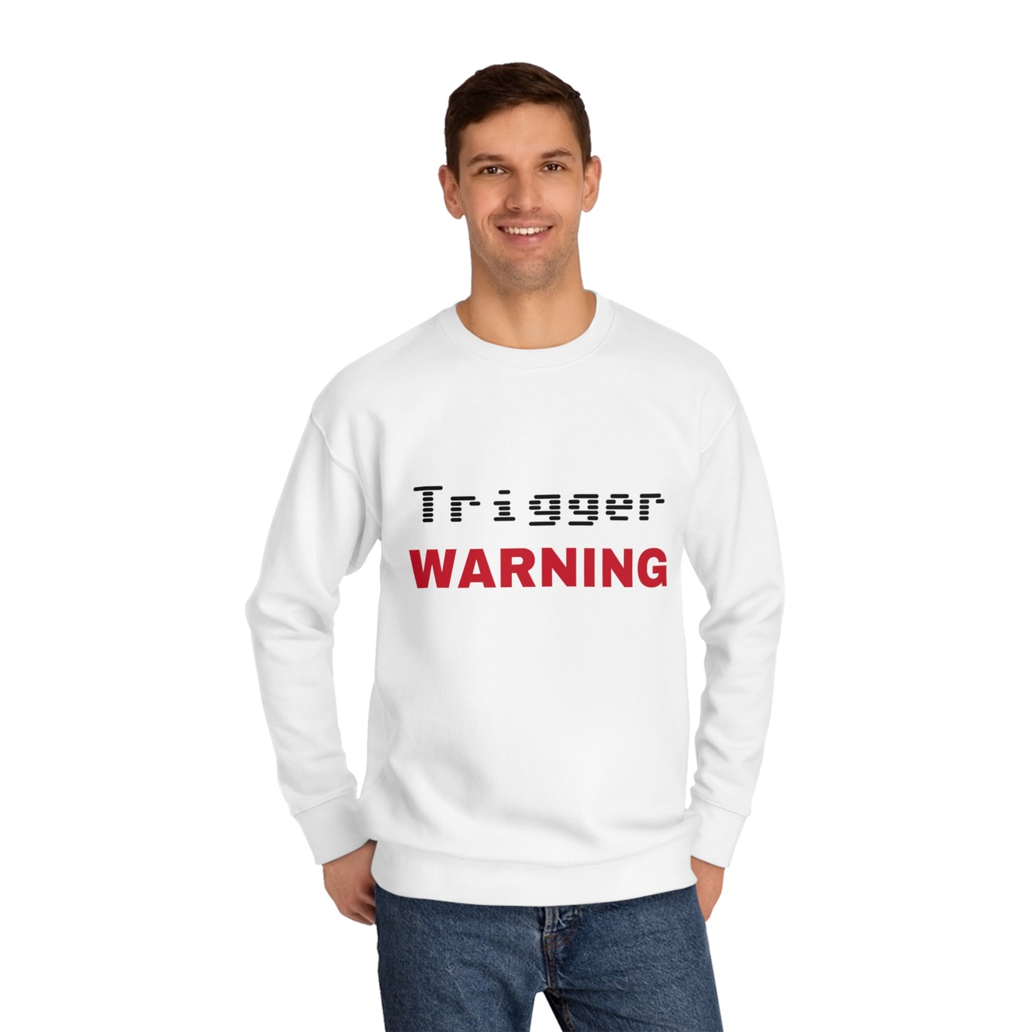 Trigger (Red) Warning Unisex Sweatshirt